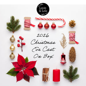 Louie & Lola Yarns 2026 Christmas Eve Cast On Box PRE-ORDER
